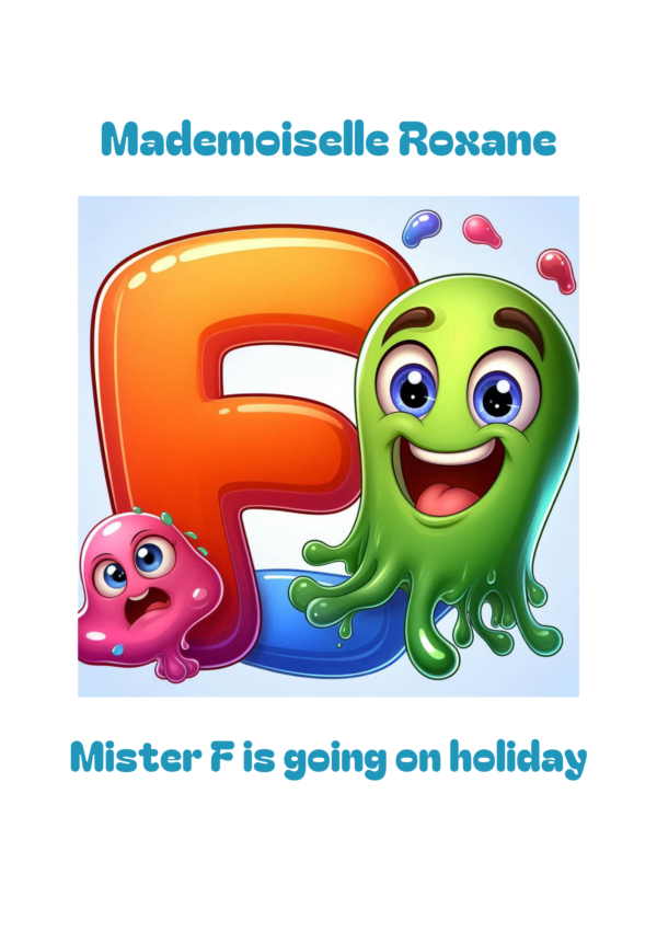 Mister F is going on holiday , compréhension orale en anglais